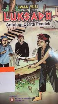Luksado: Antologi Cerita Pendek