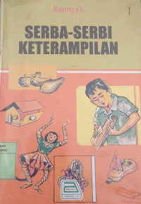 SERBA-SERBI KETERAMPILAN